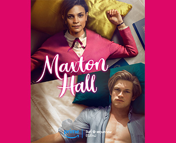 เปิดรั้วโรงเรียนชนชั้นสูง “แม็กซ์ตัน ฮอลล์” พร้อมทำความรู้จักตัวละครและความสัมพันธ์สุดร้อนแรง ในซีรีส์ “Maxton Hall – The World Between Us” จาก Prime 